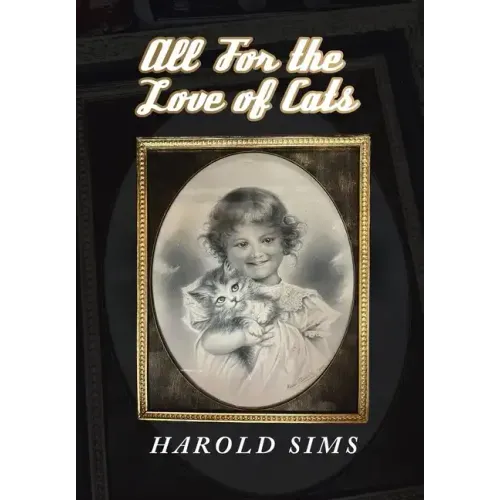 All for the Love of Cats