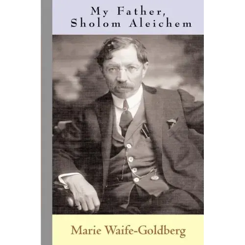 My Father, Sholom Aleichem