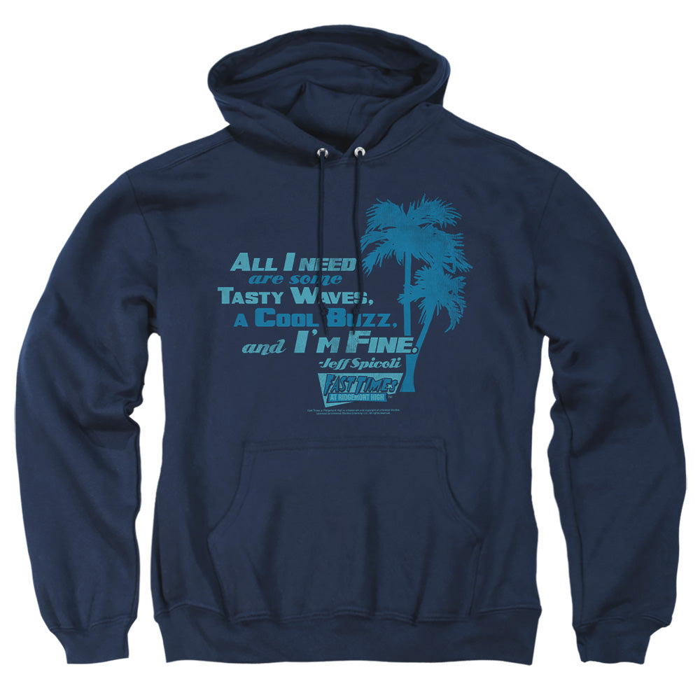 Fast Times Ridgemont High All I Need Mens Hoodie Navy Officially Licensed