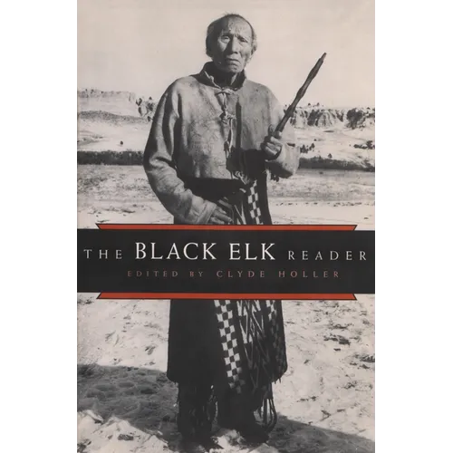 The Black Elk Reader
