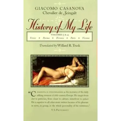 History of My Life: Volumes 3 and 4