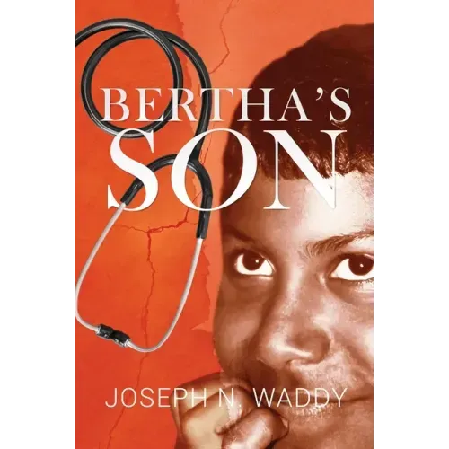 Bertha's Son