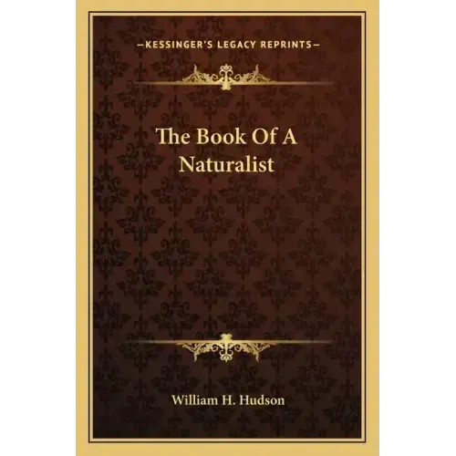 The Book of a Naturalist