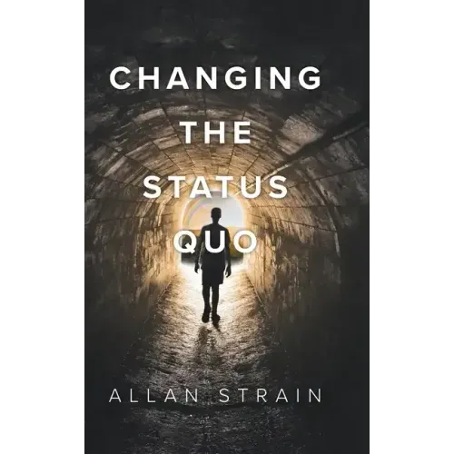 Changing The Status Quo