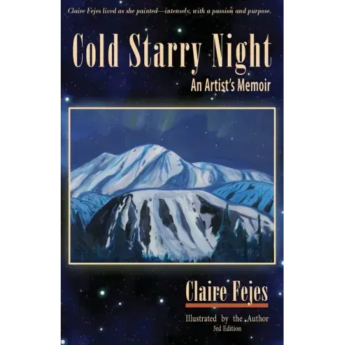 Cold Starry Night: An Artist's Memoir