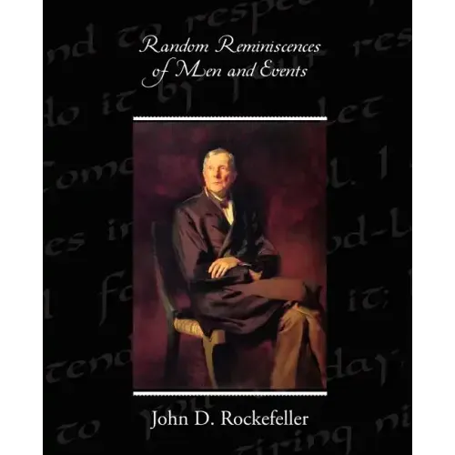 Random Reminiscences of Men and Events