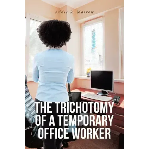 The Trichotomy of a Temporary Office Worker