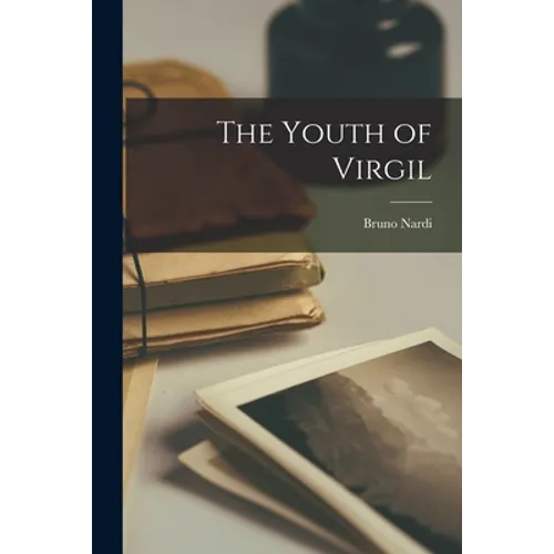 The Youth of Virgil