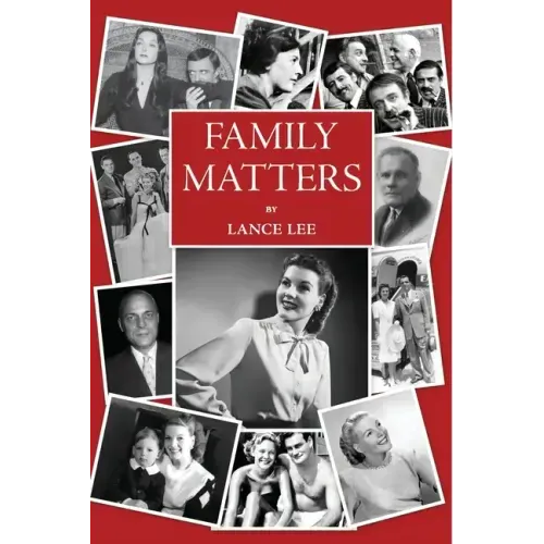 Family Matters: -dreams I couldn't share/and how a dysfunctional family became America's darling The Addams Family