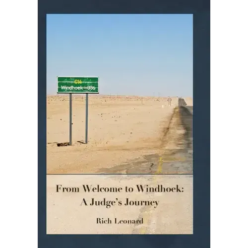 From Welcome to Windhoek: a Judge's Journey