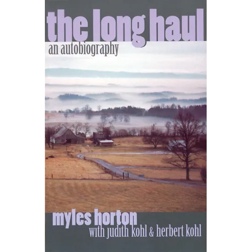The Long Haul: An Autobiography