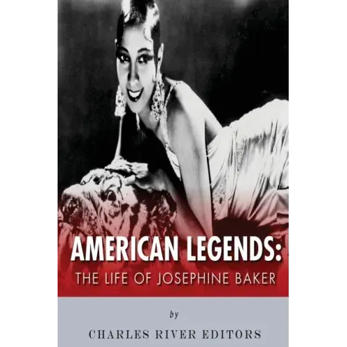 American Legends: The Life of Josephine Baker