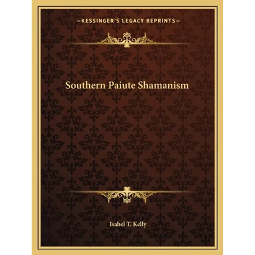 Southern Paiute Shamanism