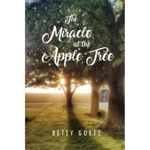 The Miracle at the Apple Tree