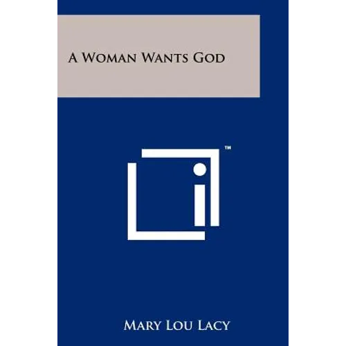 A Woman Wants God
