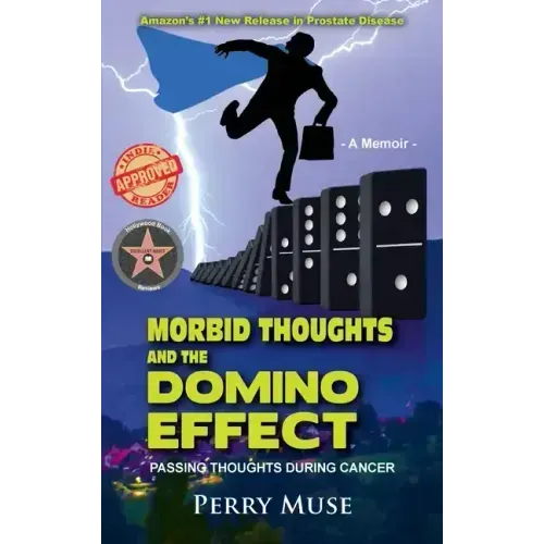 Morbid Thoughts and the Domino Effect: Passing Thoughts During Cancer