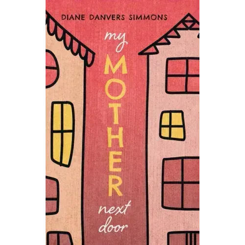 My Mother Next Door