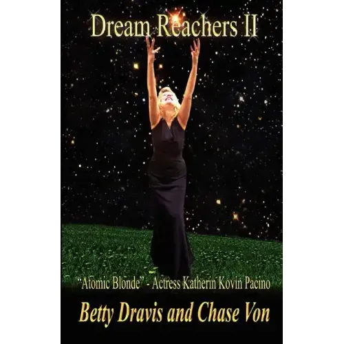 Dream Reachers II
