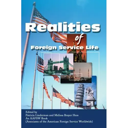 Realities of Foreign Service Life