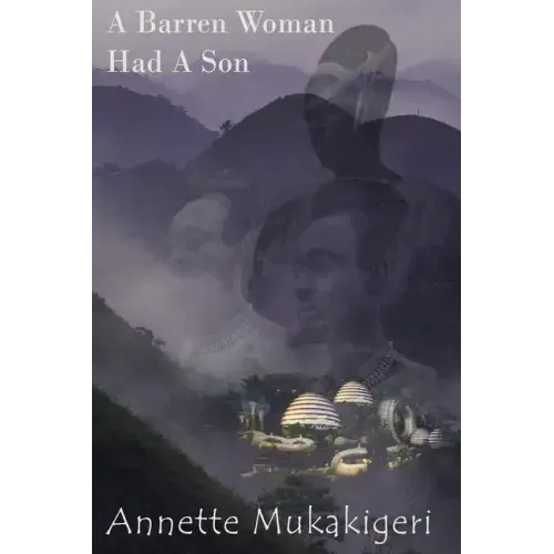 A Barren Woman Had A Son