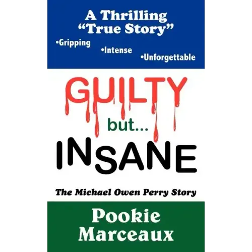 GUILTY but INSANE