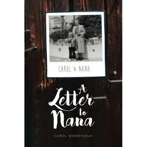 A Letter to Nana