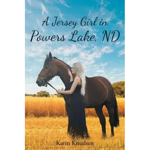 A Jersey Girl in Powers Lake, ND