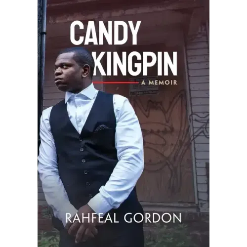 Candy Kingpin: A Memoir