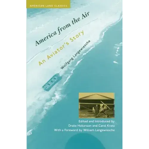 America from the Air: An Aviator's Story