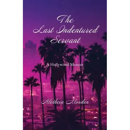 The Last Indentured Servant