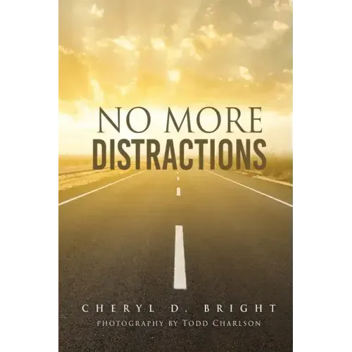 No More Distractions