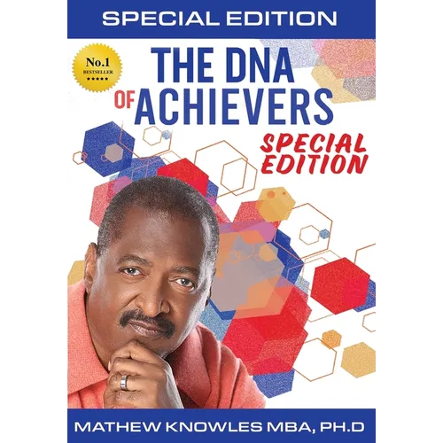 The DNA of Achievers: 10 Traits of Highly Successful Professionals
