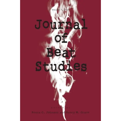 Journal of Beat Studies Vol 7