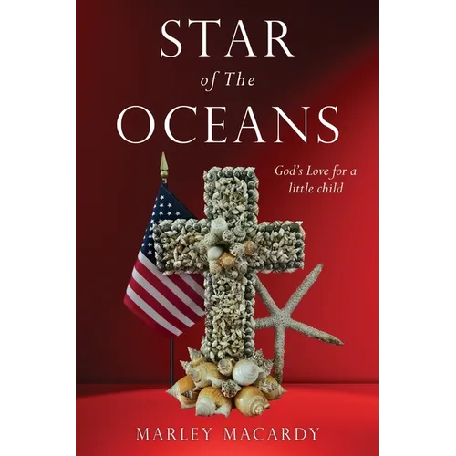 Star of The Oceans: God's Love for a little child