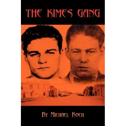 The Kimes Gang