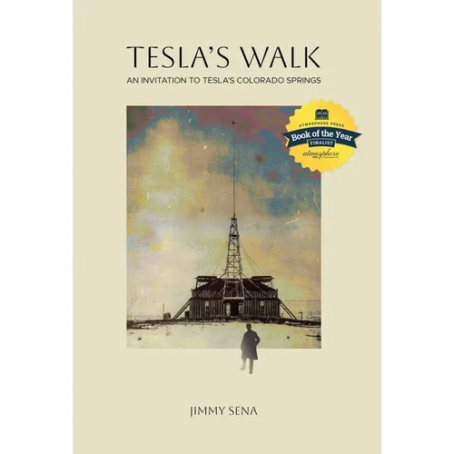 Tesla's Walk - Hardcover