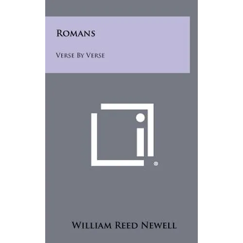 Romans: Verse By Verse