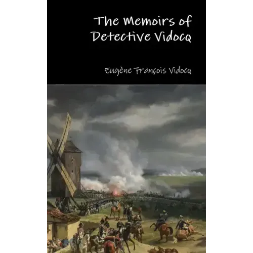 The Memoirs of Detective Vidocq