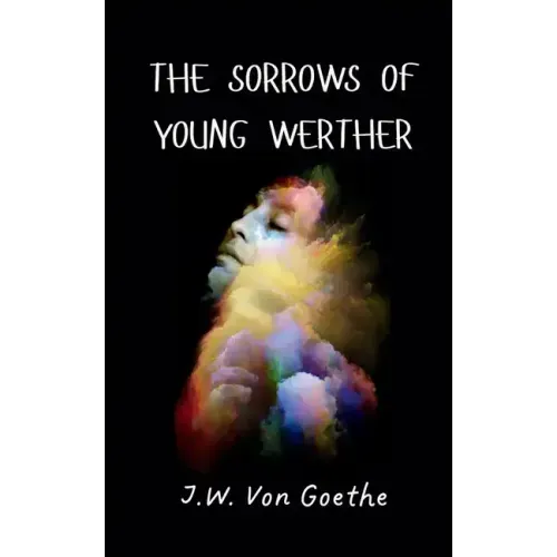 The Sorrows of Young Werther