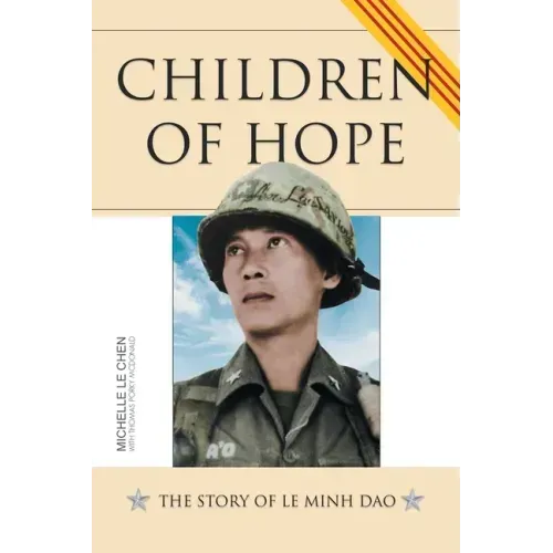 Children of Hope: the Story of Le Minh Dao