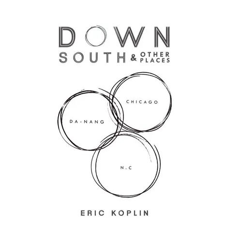 Down South & Other Places