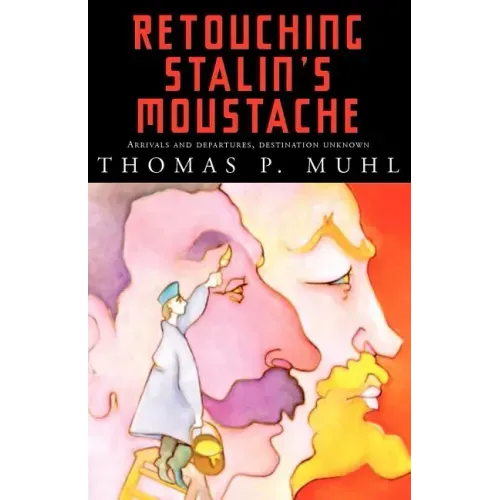 Retouching Stalin's Moustache