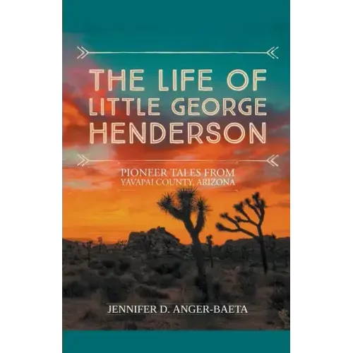 The Life of Little George Henderson