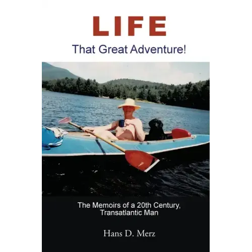 Life - That Great Adventure!