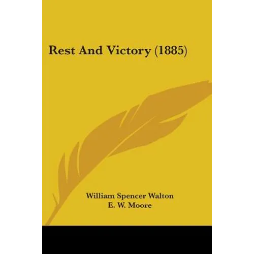Rest And Victory (1885)