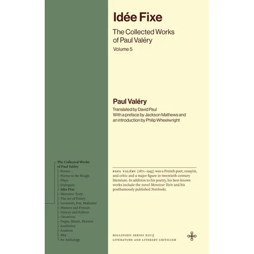 Idée Fixe: The Collected Works of Paul Valéry, Volume 5