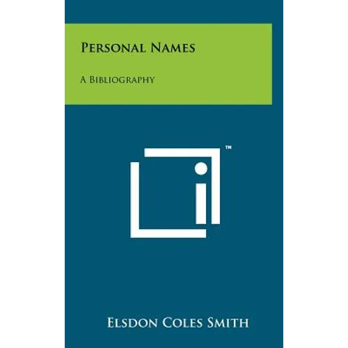 Personal Names: A Bibliography