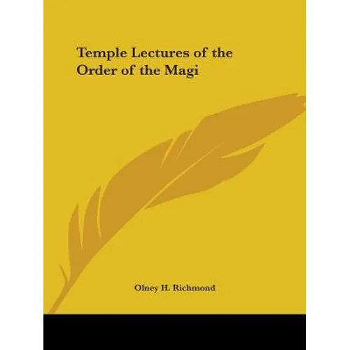 Temple Lectures of the Order of the Magi