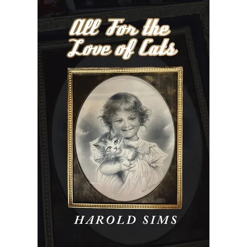 All for the Love of Cats