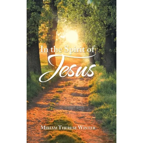 In the Spirit of Jesus